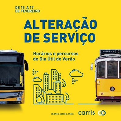 Imagem com autocarro à esquerda, elétrico à direita e no centro o descritivo: Alteração de Serviço, Horários e percursos de Dia útil de Verão, de 15 a 17 de fevereiro.