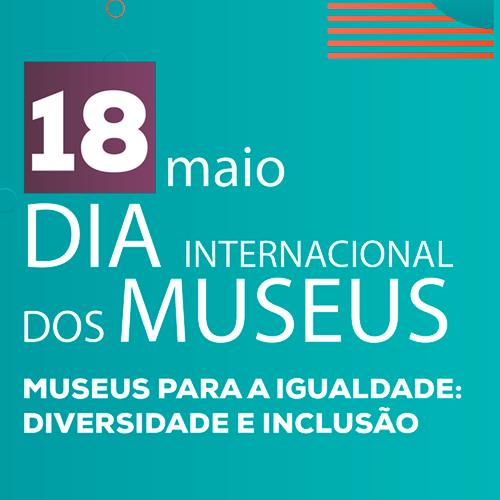 Dia Internacional dos Museus 2020 | DGPC